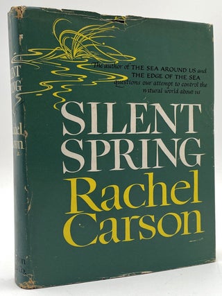 Item #3228 Silent Spring [First Edition]. Rachel Carson