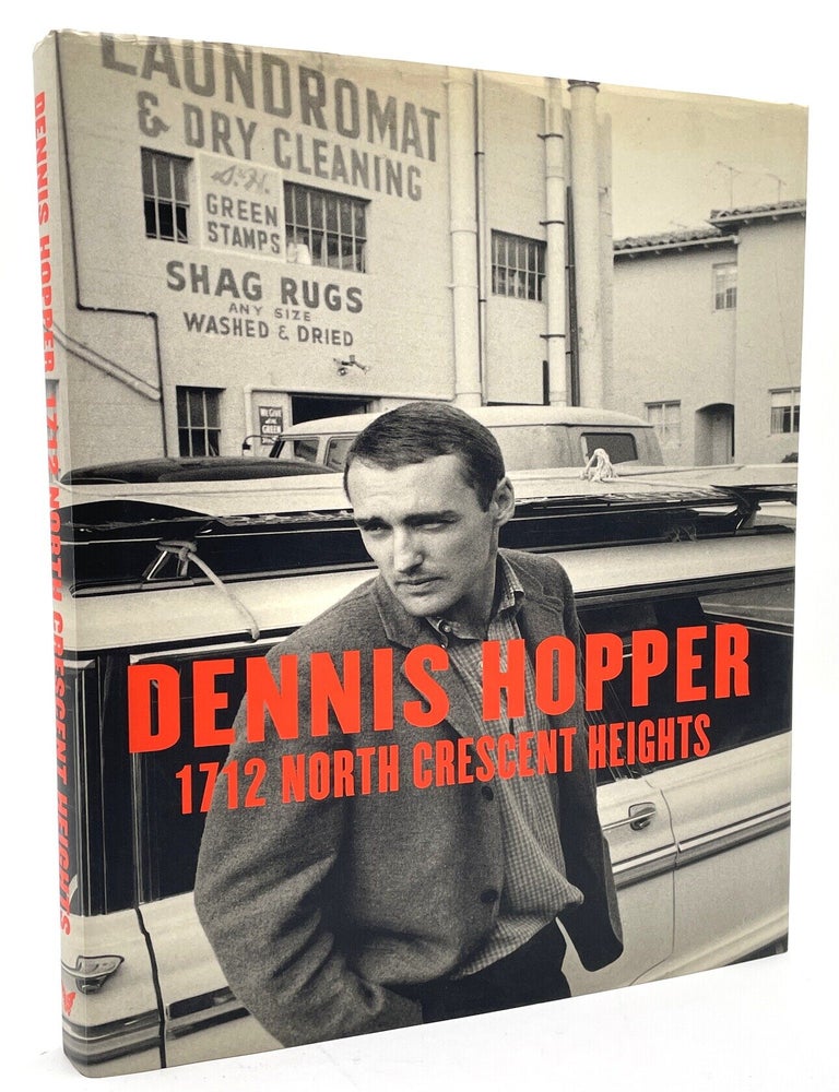 Item #3239 1712 North Crescent Heights [First Edition]. Dennis Hopper.