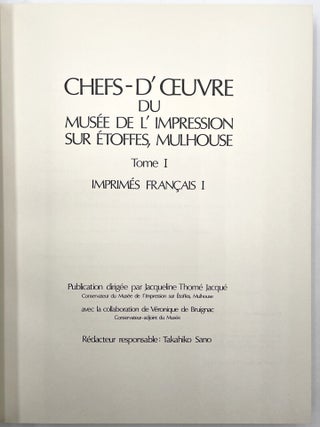 Chefs-D&rsquo;Oeuvre Du Mus&eacute;e De L&rsquo;Impression Sur &Eacute;toffes Mulhouse, 3 Vols.