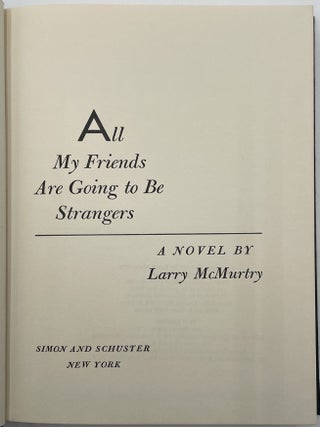 All My Friends are Going to be Strangers [First Edition]