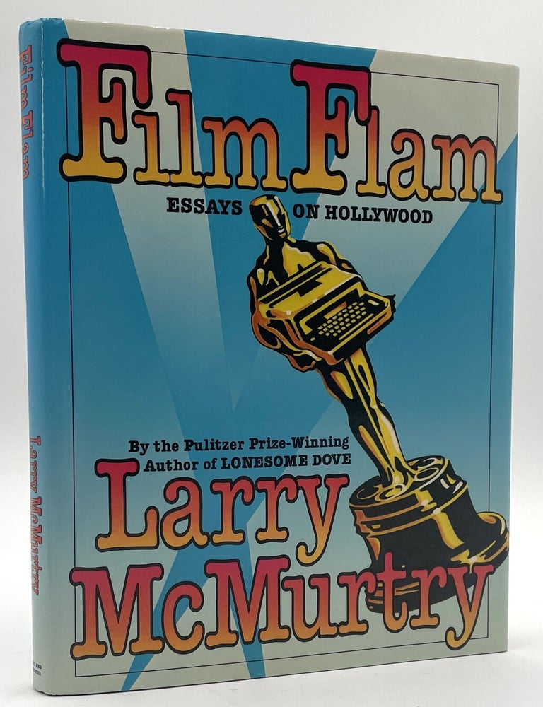Item #3246 Film Flam [Signed]. Larry McMurtry.