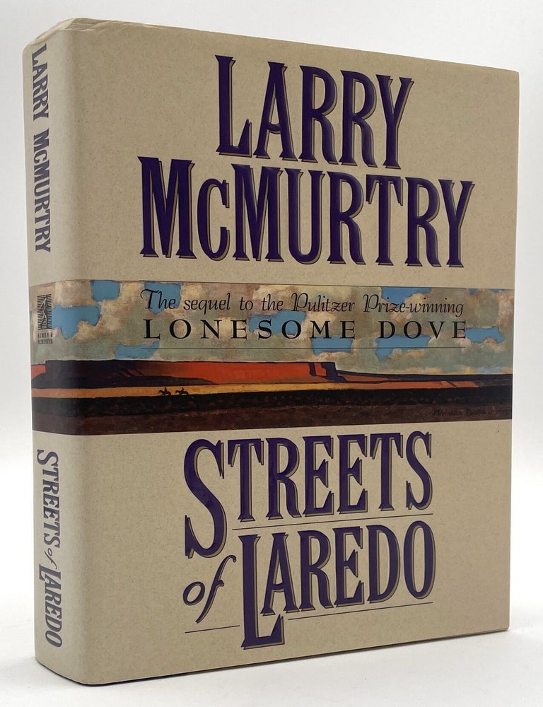 Item #3248 Streets of Laredo [Signed]. Larry McMurtry.