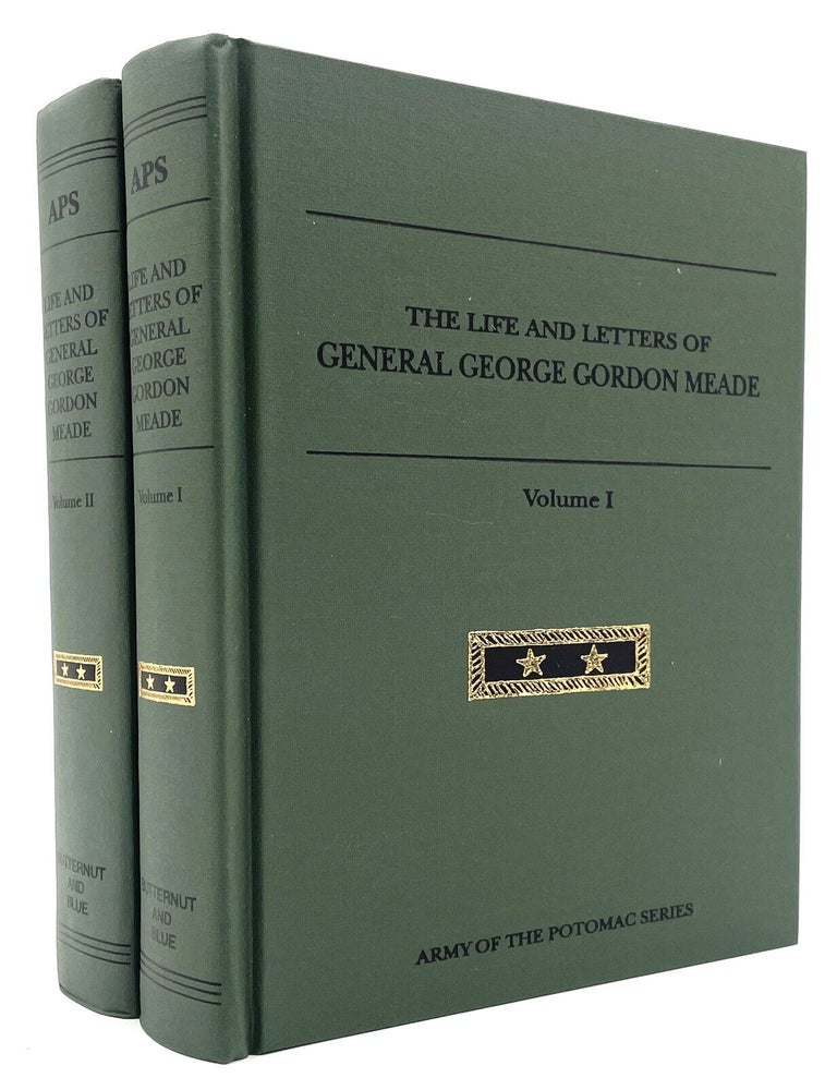 Item #3253 The Life and Letters of George Gordon Meade, 2 Vols. George Meade.