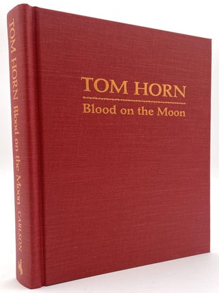 Tom Horn: Blood on the Moon [Signed]