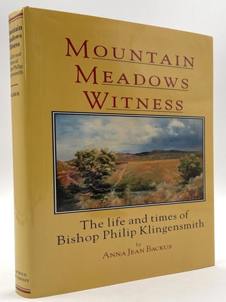 Item #3255 Mountain Meadows Witness [Signed]. Anna Jean Backus