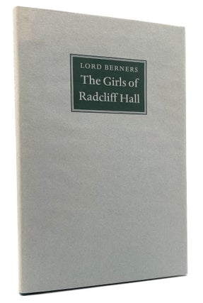 Item #3257 The Girls of Radcliff Hall. Larry McMurtry Collection, Lord Berners