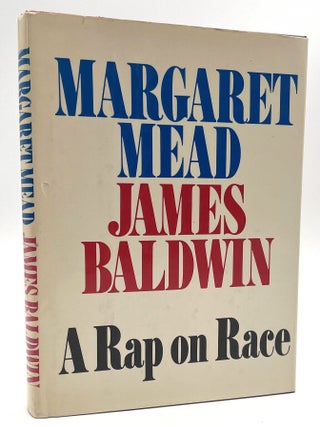 Item #3258 A Rap on Race [First Edition]. Larry McMurtry Collection, Margaret Mead, James Baldwin