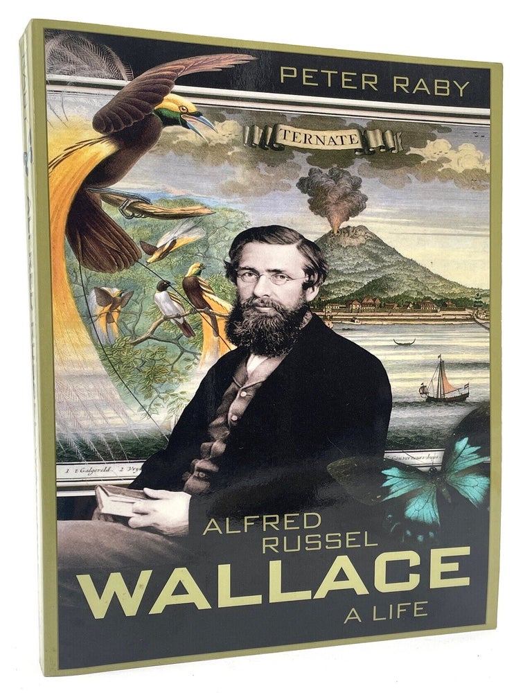 Item #3262 Alfred Russell Wallace: A Life [w/ Francis Crick Signature]. Peter Raby.