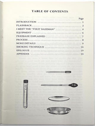 Everything You'll Ever Need to Know About Freebase Cocaine [First Edition]