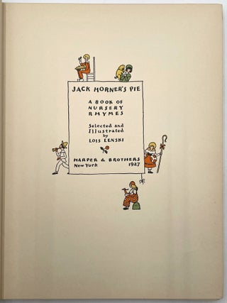 Jack Horner&rsquo;s Pie: A Book of Nursery Rhymes [First Edition]