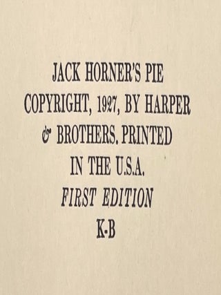 Jack Horner&rsquo;s Pie: A Book of Nursery Rhymes [First Edition]