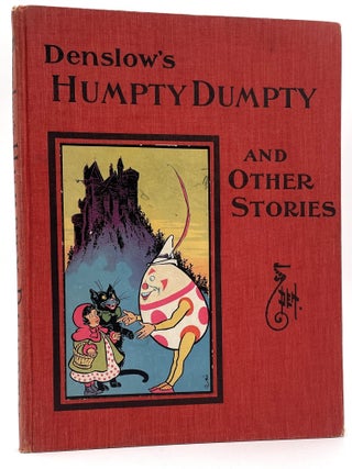 Item #3304 Denslow&rsquo;s Humpty Dumpty and Other Stories [First Edition]. W. W. Denslow