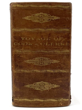 An Authentic Narrative of a Voyage Performed by Captain Cook and Captain Clerke&hellip; Vols. I & II [Third Edition]