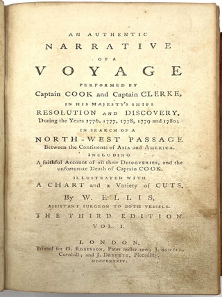 An Authentic Narrative of a Voyage Performed by Captain Cook and Captain Clerke&hellip; Vols. I & II [Third Edition]