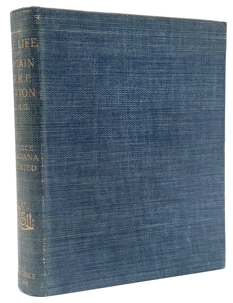 Item #3329 The True Life of Capt. Sir Richard Burton [First Edition]. Georgiana M. Stisted.