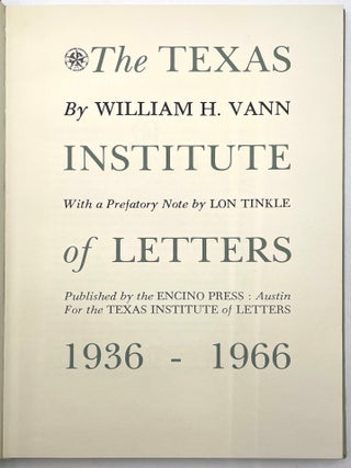 The Texas Institute of Letters 1936 -1966 [Signed by Larry McMurtry, 32 Others]
