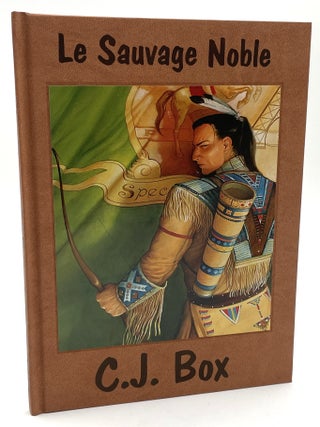 Le Sauvage Noble [Signed/Limited]