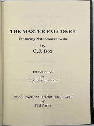 The Master Falconer [Signed Collector Copy w/ Signed Print and Leather Falcon Hood]