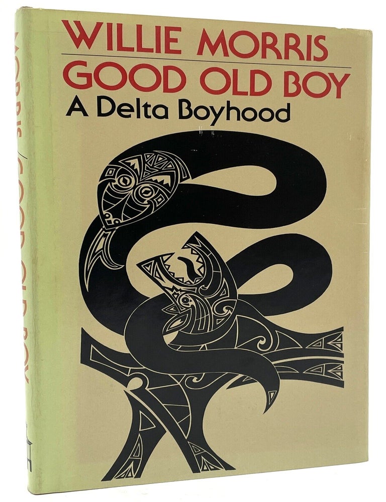 Item #3356 Good Old Boy [Signed]. Willie Morris.