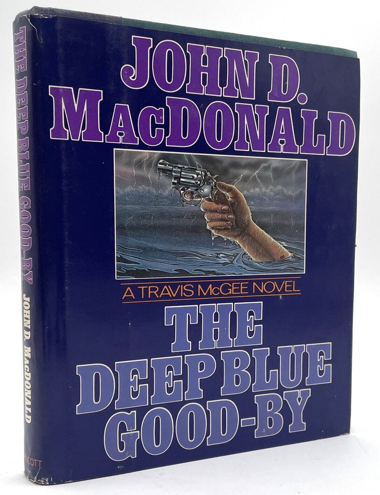 Item #3359 The Deep Blue Good-By [First Edition/Review Copy]. John D. MacDonald.