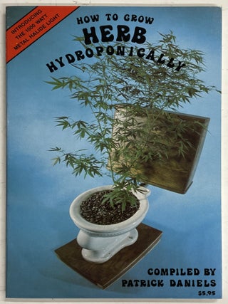 Item #351 How to Grow Herb Hydroponically. Patrick Daniels