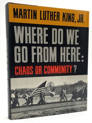 Where Do We Go from Here: Chaos or Community? [First Edition