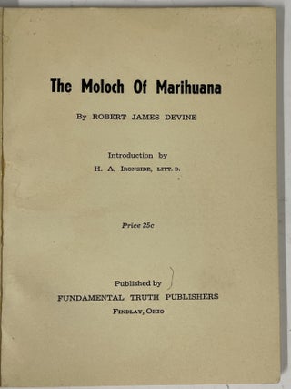 The Moloch of Marihuana