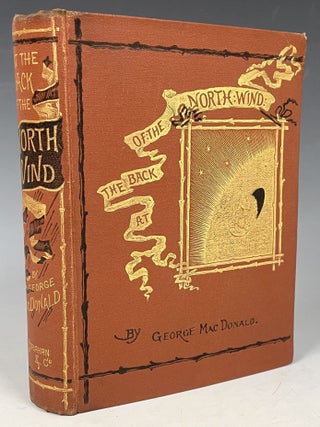 Item #453 At the Back of the North Wind. George MacDonald