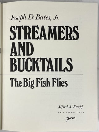 Streamers & Bucktails. The Big Fish Flies.