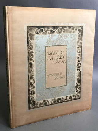 Item #534 Baby's Lullaby Book. Charles Stuart Pratt