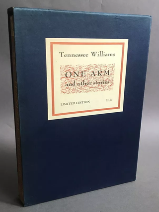 Item #549 One Arm and Other Stories. William Goldman Collection, Tennessee Williams