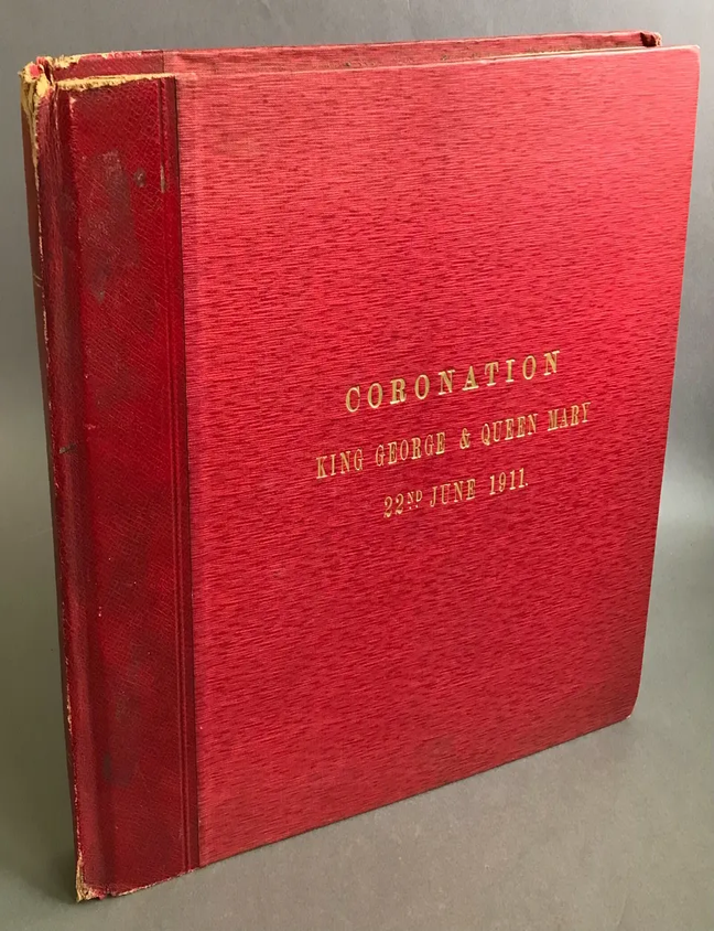 Item #551 Coronation Album w/ Notes by Katherine Liddell. King George / Queen Mary.