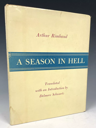 Item #576 A Season in Hell. Arthur Rimbaud