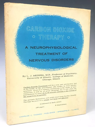 Item #579 Carbon Dioxide Therapy. L. J. Meduna