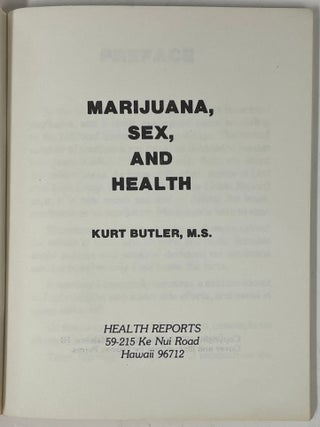 Marijuana, Sex, and Health
