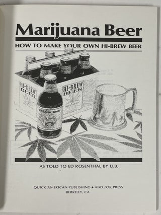 Marijuana Beer: How to Make Your Own Hi-Brew Beer