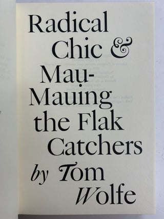 Radical Chic & Mau-Mauing the Flak Catchers.