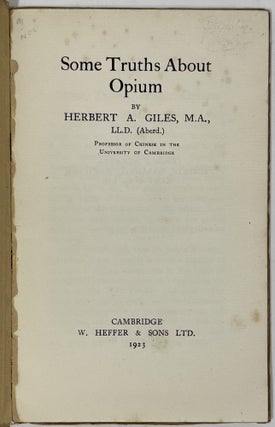 Some Truths About Opium