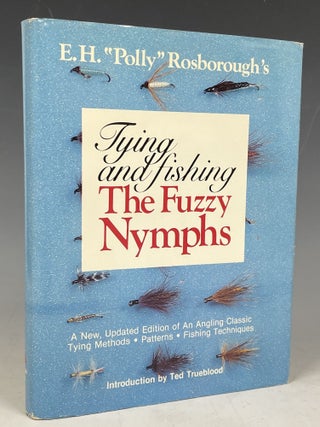 Tying and Fishing the Fuzzy Nymphs