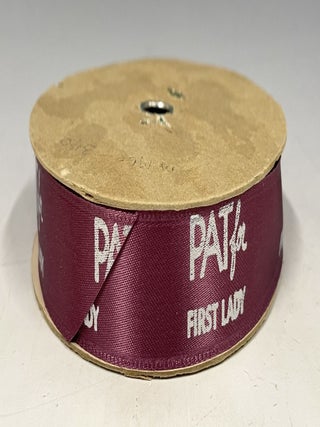 Unused Roll of "Pat for First Lady" Ribbon, 1960