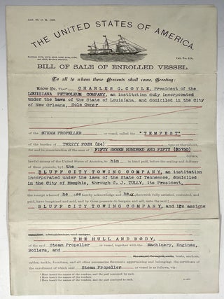 Item #767 Bill of Sale for Enrolled Vessell “Tempest”, 1904. Louisiana Petroleum Company