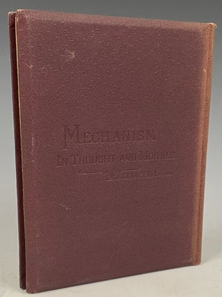 Mechanism in Thought and Morals