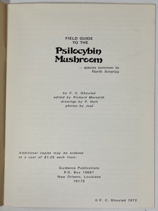 Field Guide to the Psilocybin Mushroom