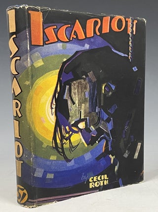 Item #828 Iscariot. Cecil Roth