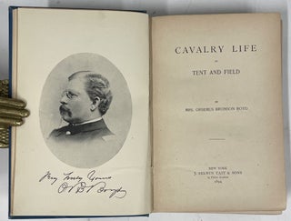 Cavalry Life in Tent and Field