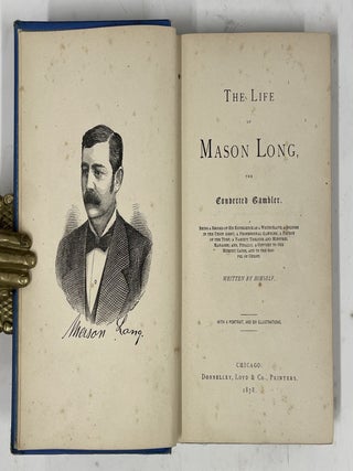 The Life of Mason Long, the Converted Gambler
