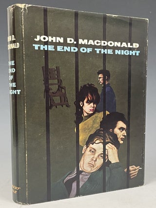 Item #875 The End of the Night. John D. MacDonald