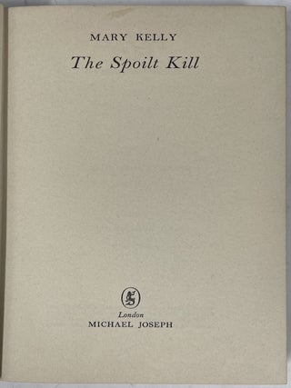 The Spoilt Kill
