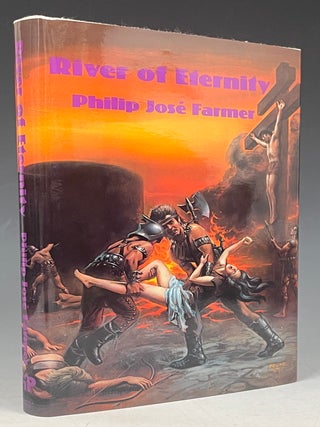 Item #929 River of Eternity. Philip José Farmer