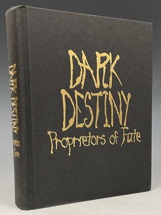 Dark Destiny: Proprietors of Fate